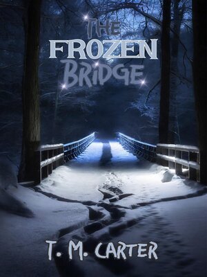 cover image of The Frozen Bridge